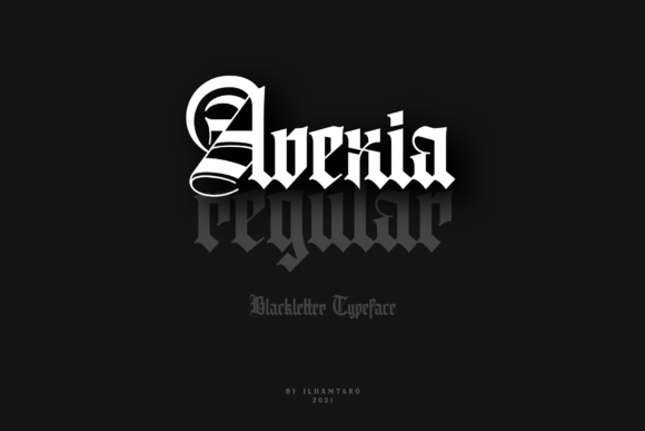 Avexia: The Bold Blackletter Font for Modern Design