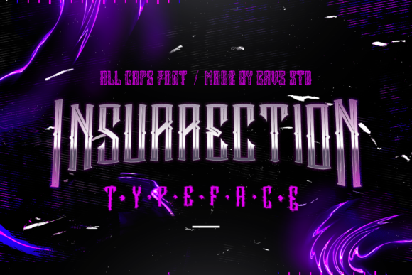 Insurrection: A Bold Typeface for High-Impact Design