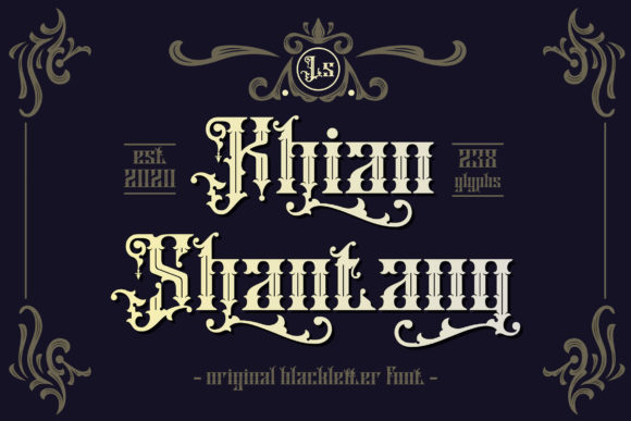 Khian Shantang: The Power of Gothic Typography in Modern Design