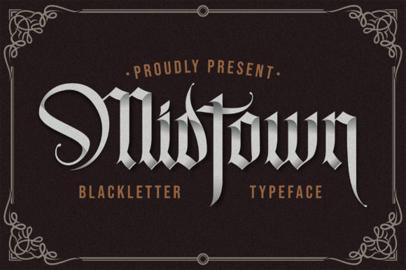 Midtown: Elevating Design with Distinct Blackletter Typography